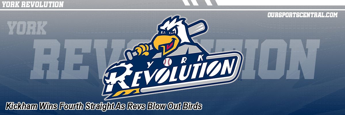 Kickham Wins Fourth Straight As Revs Blow Out Birds