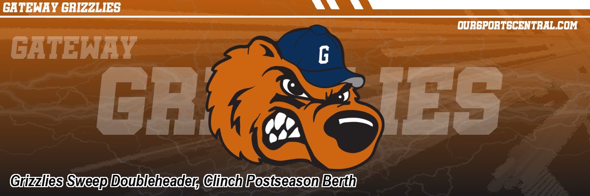 Grizzlies Sweep Doubleheader, Clinch Postseason Berth