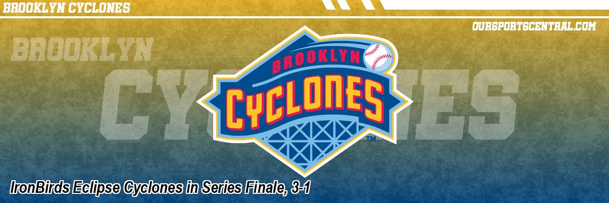 IronBirds Eclipse Cyclones in Series Finale, 3-1