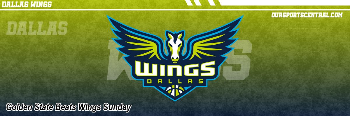 Golden State Beats Wings Sunday