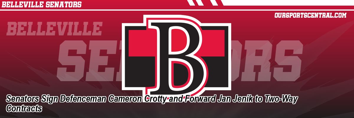Senators Sign Defenceman Cameron Crotty and Forward Jan Jenik to Two-Way Contracts
