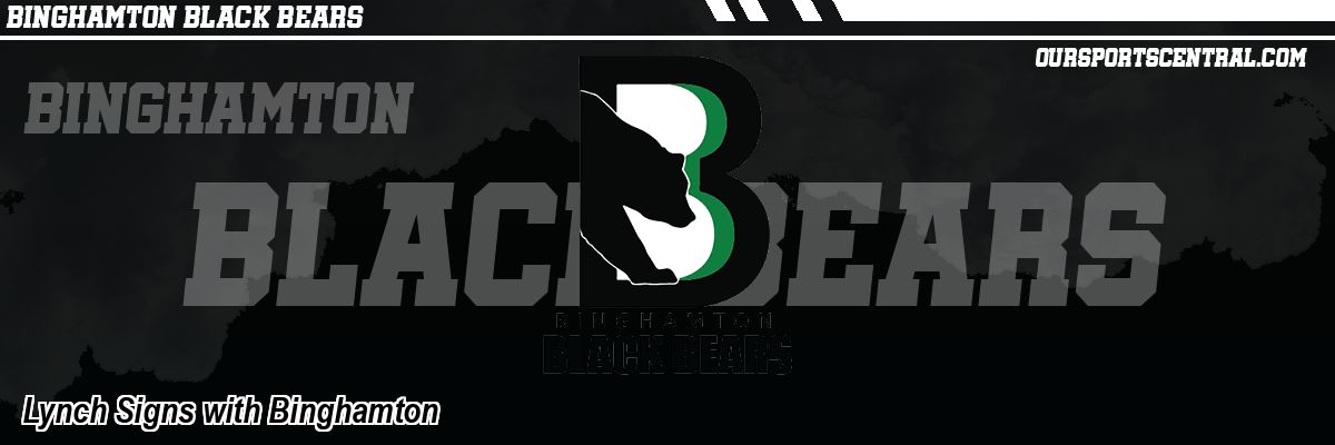 Lynch Signs with Binghamton