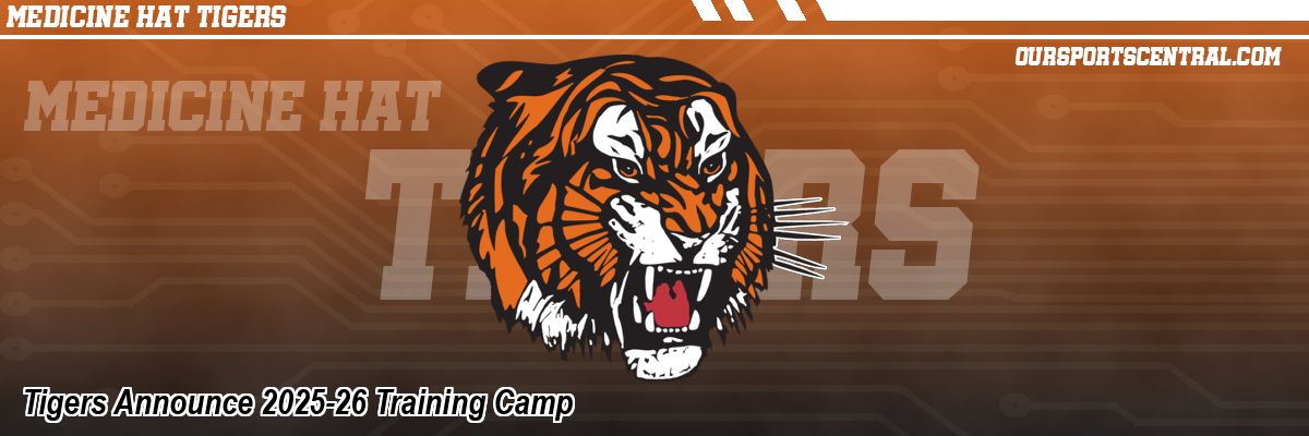 Tigers Announce 2025-26 Training Camp