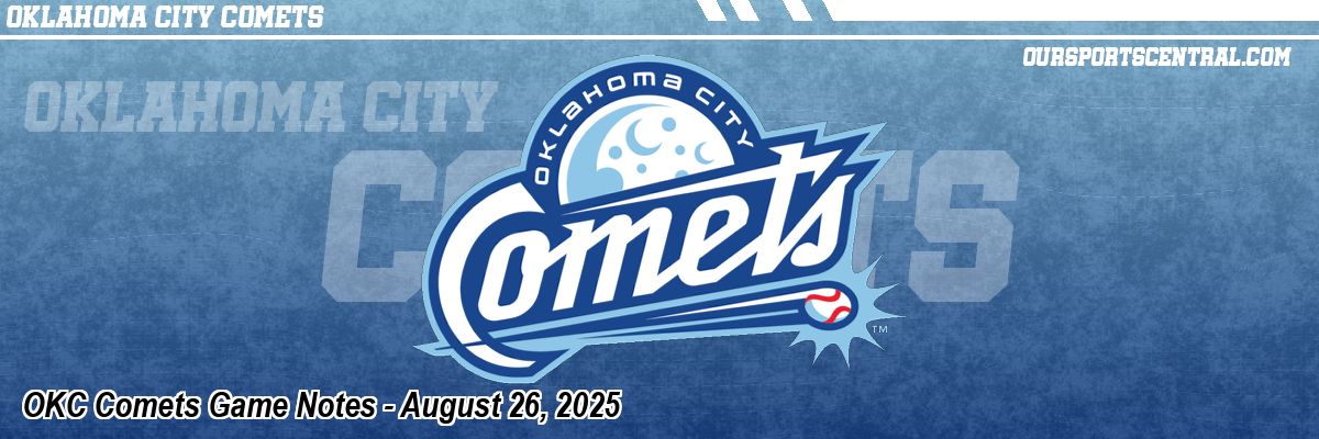 OKC Comets Game Notes - August 26, 2025