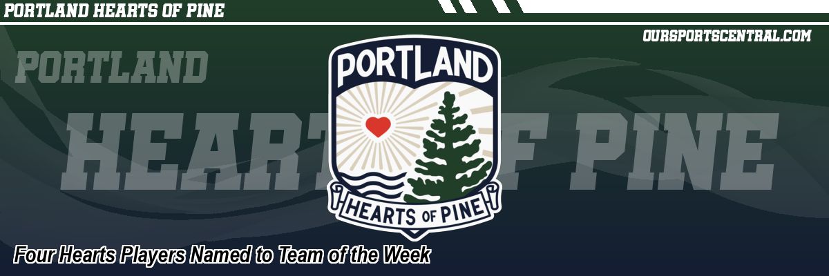 Four Hearts Players Named to Team of the Week