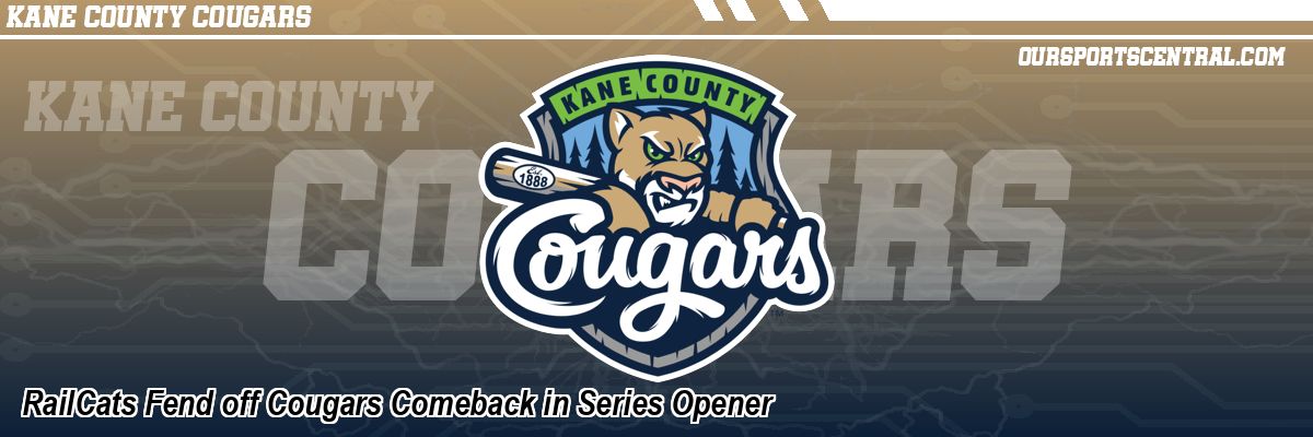 RailCats Fend off Cougars Comeback in Series Opener
