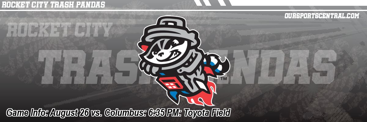 Game Info: August 26 vs. Columbus: 6:35 PM: Toyota Field