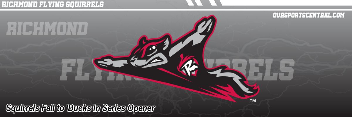 Squirrels Fall to 'Ducks in Series Opener