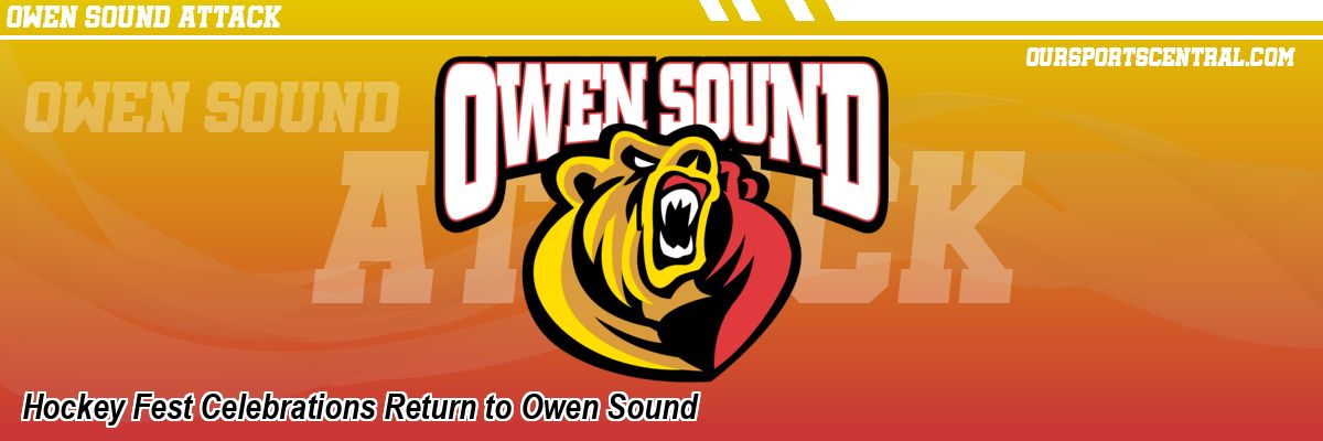Hockey Fest Celebrations Return to Owen Sound
