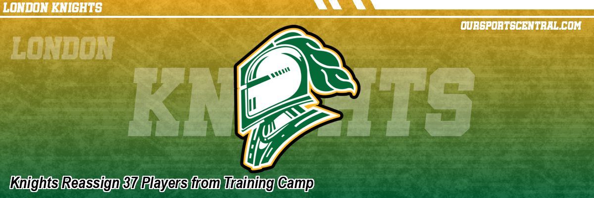 Knights Reassign 37 Players from Training Camp