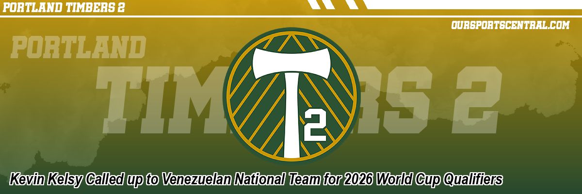 Kevin Kelsy Called up to Venezuelan National Team for 2026 World Cup Qualifiers