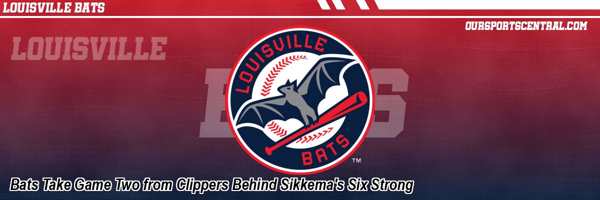 Bats Take Game Two from Clippers Behind Sikkema's Six Strong