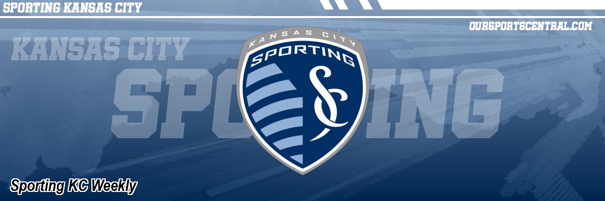 Sporting KC Weekly