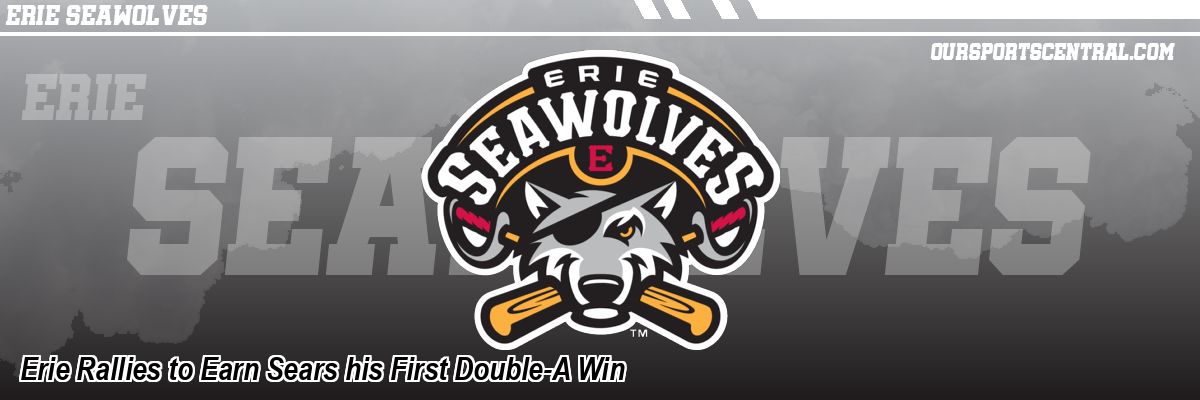Erie Rallies to Earn Sears his First Double-A Win