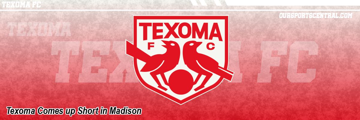 Texoma Comes up Short in Madison