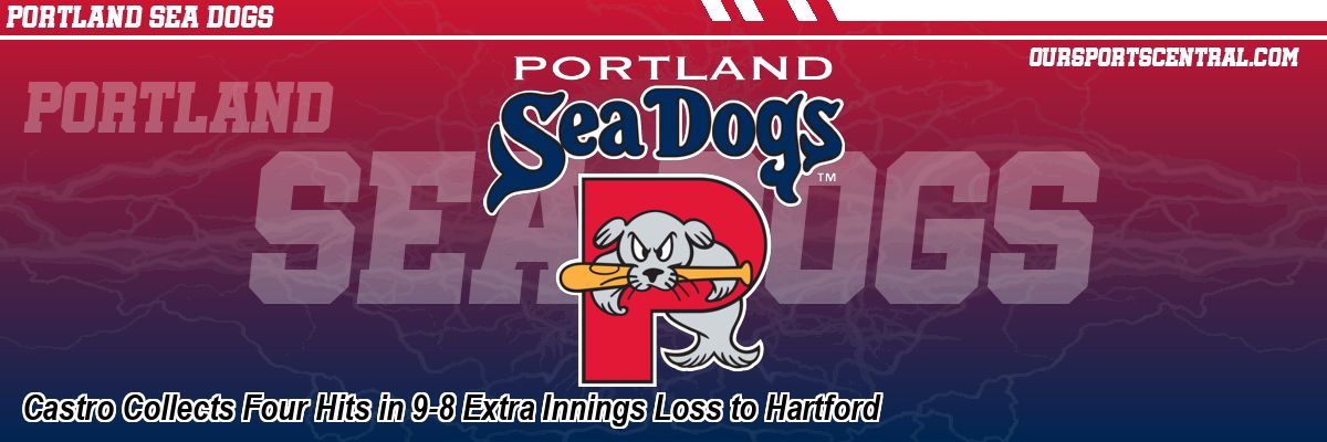 Castro Collects Four Hits in 9-8 Extra Innings Loss to Hartford