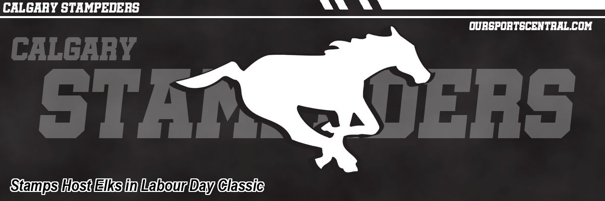 Stamps Host Elks in Labour Day Classic