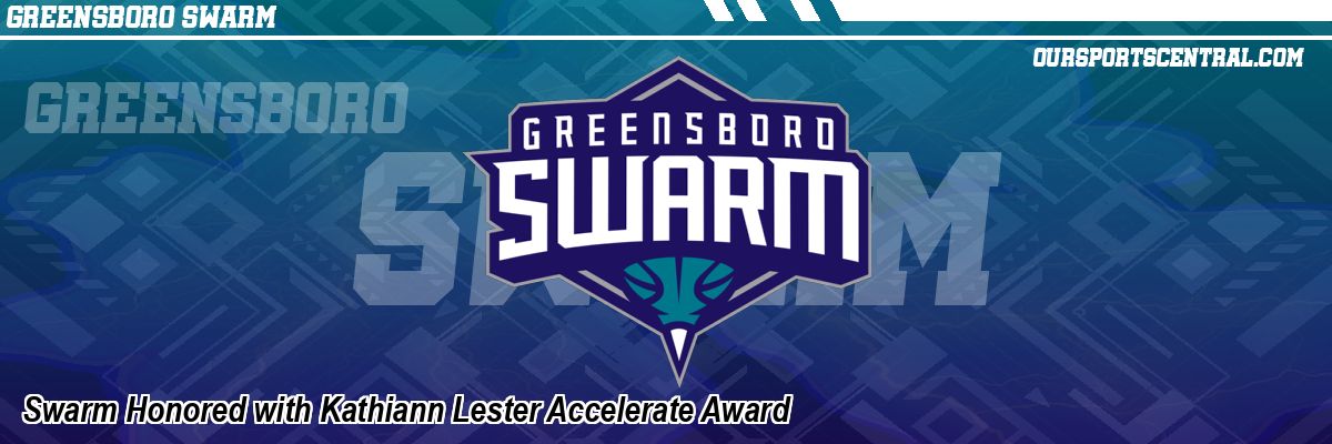 Swarm Honored with Kathiann Lester Accelerate Award