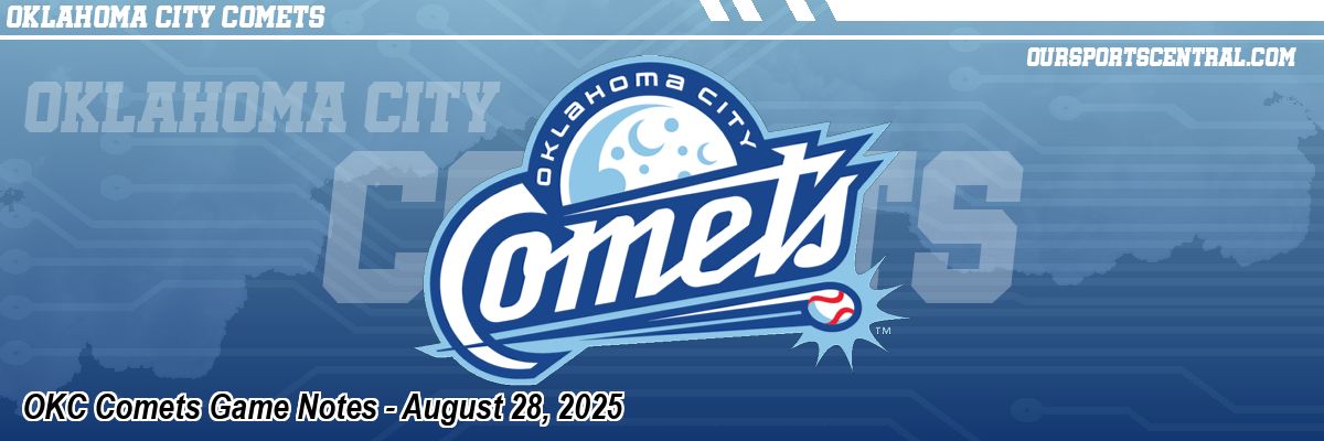 OKC Comets Game Notes - August 28, 2025