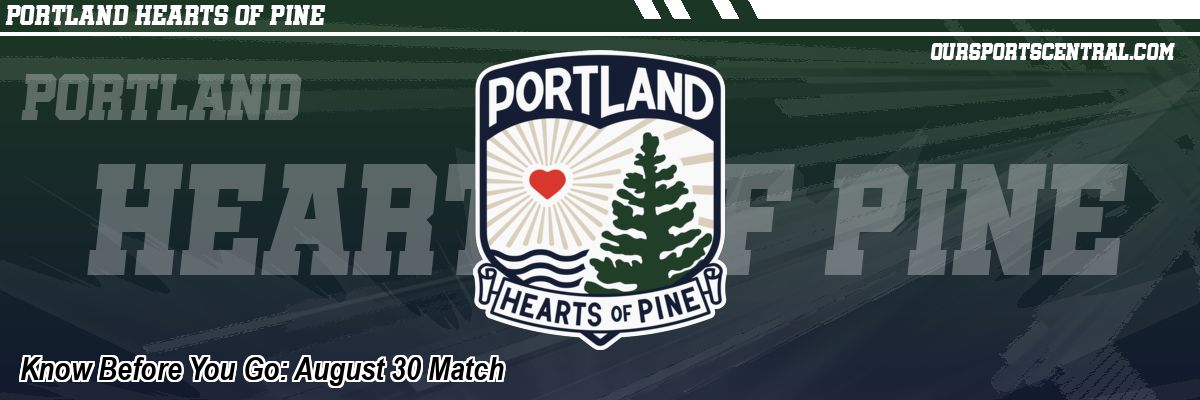 Know Before You Go: August 30 Match
