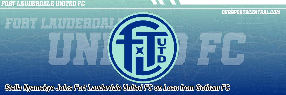 Stella Nyamekye Joins Fort Lauderdale United FC on Loan from Gotham FC