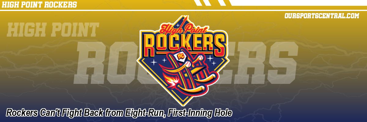 Rockers Can't Fight Back from Eight-Run, First-Inning Hole