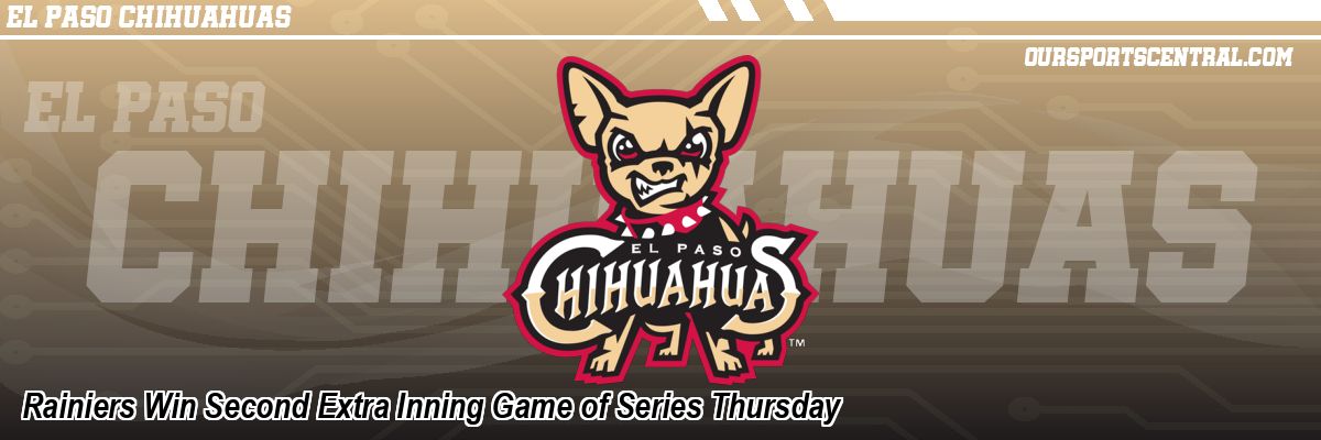 Rainiers Win Second Extra Inning Game of Series Thursday