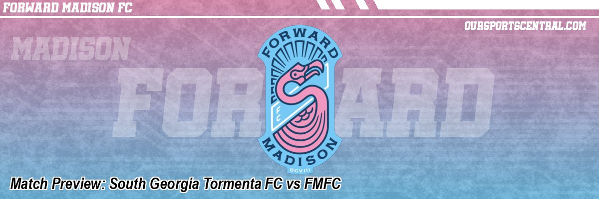 Match Preview: South Georgia Tormenta FC vs FMFC
