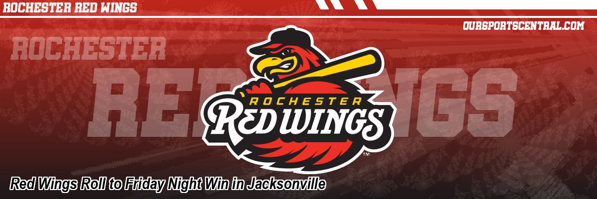 Red Wings Roll to Friday Night Win in Jacksonville