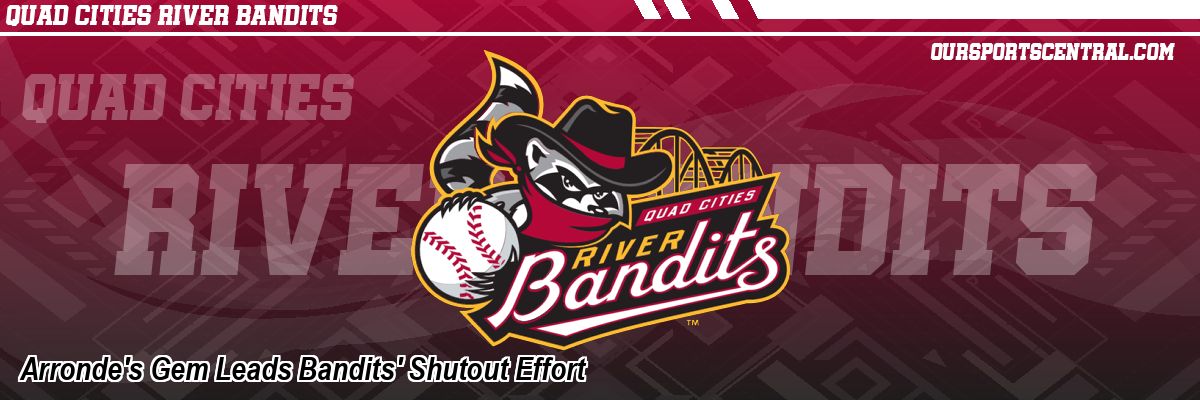 Arronde's Gem Leads Bandits' Shutout Effort