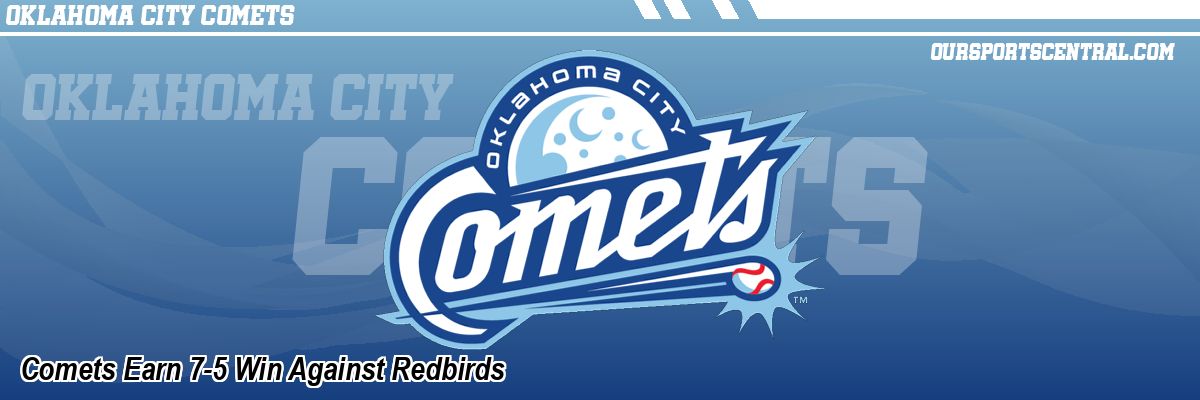 Comets Earn 7-5 Win Against Redbirds