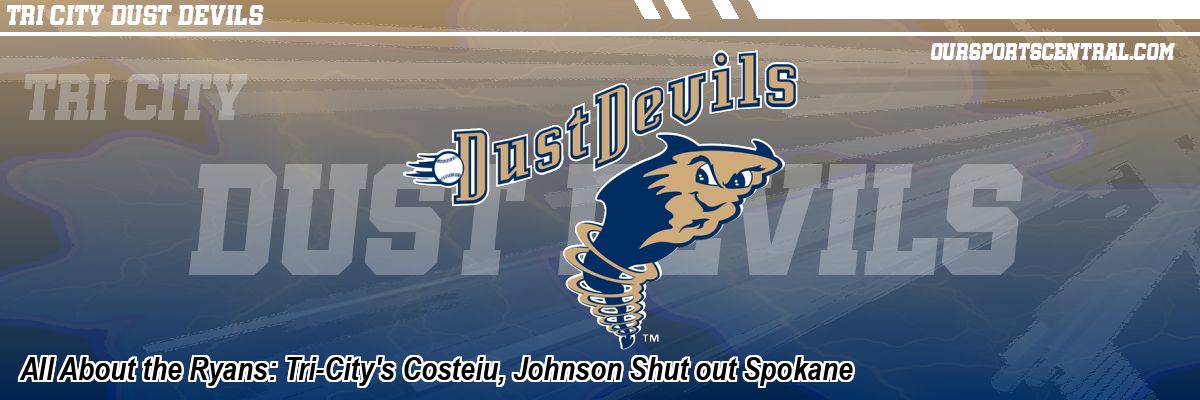 All About the Ryans: Tri-City's Costeiu, Johnson Shut out Spokane