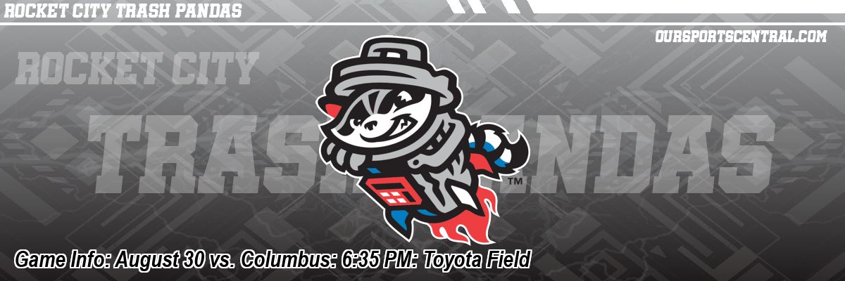 Game Info: August 30 vs. Columbus: 6:35 PM: Toyota Field