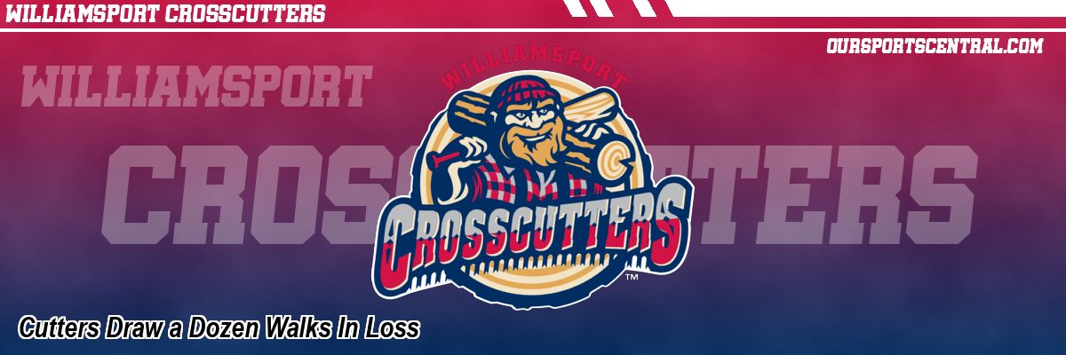 Cutters Draw a Dozen Walks In Loss