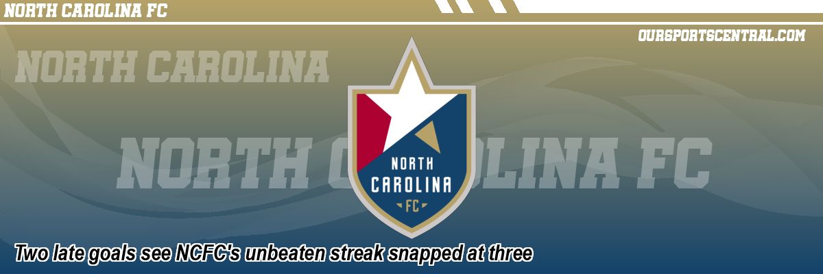 Two late goals see NCFC's unbeaten streak snapped at three