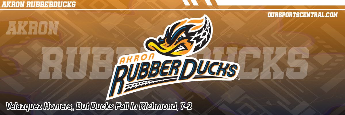 Velazquez Homers, But Ducks Fall in Richmond, 7-2