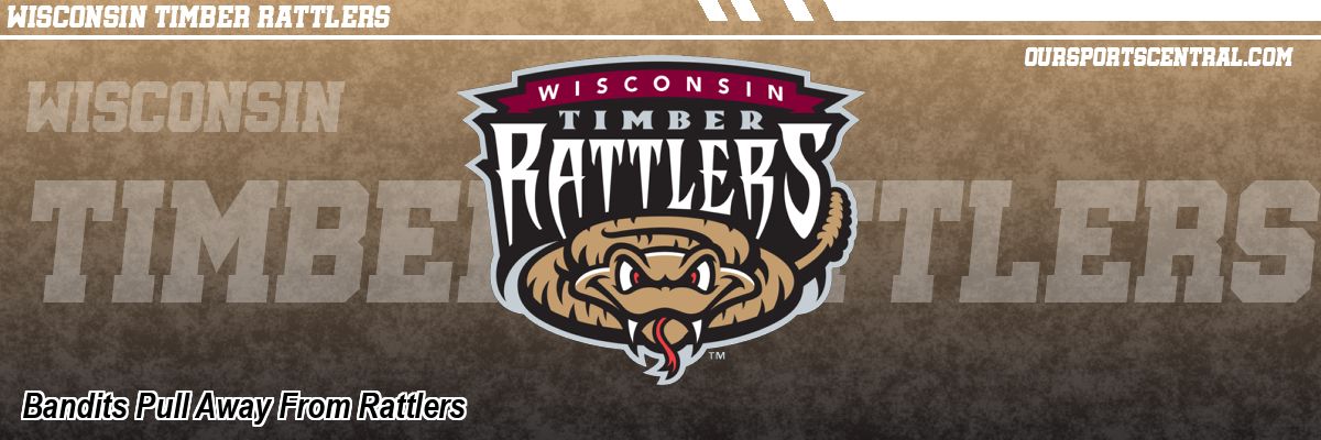 Bandits Pull Away From Rattlers