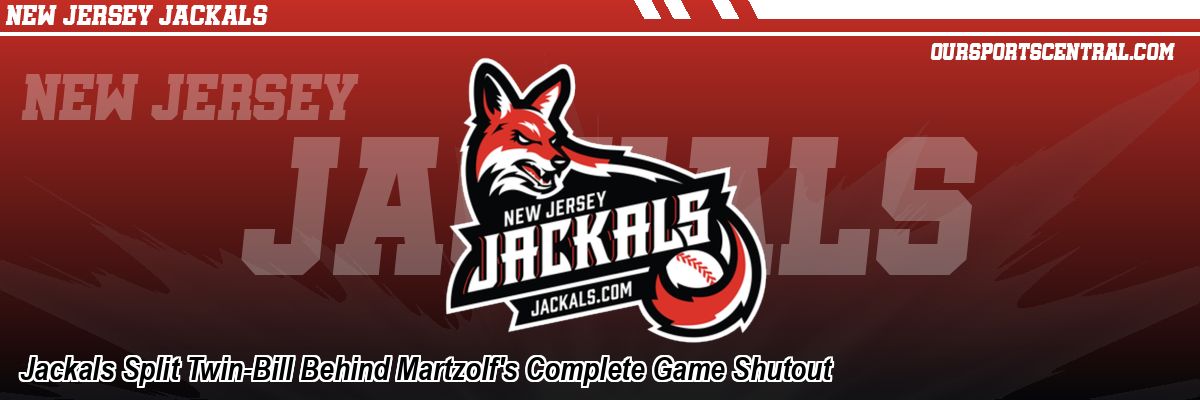 Jackals Split Twin-Bill Behind Martzolf's Complete Game Shutout