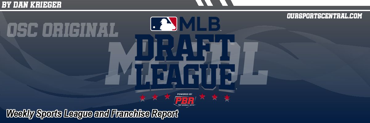Weekly Sports League and Franchise Report