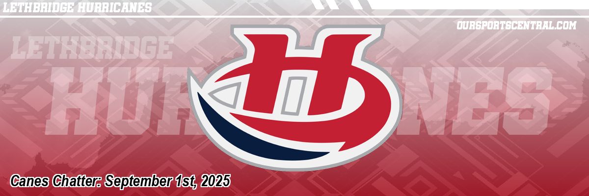 Canes Chatter: September 1st, 2025
