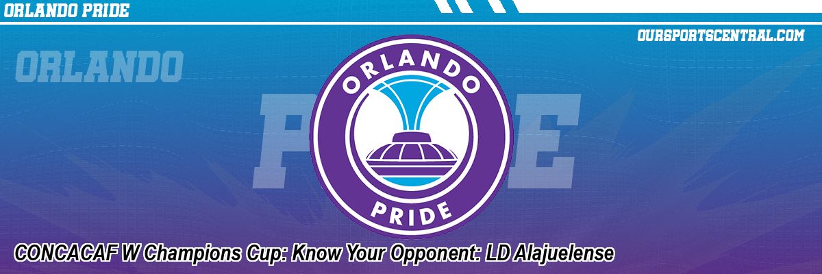CONCACAF W Champions Cup: Know Your Opponent: LD Alajuelense