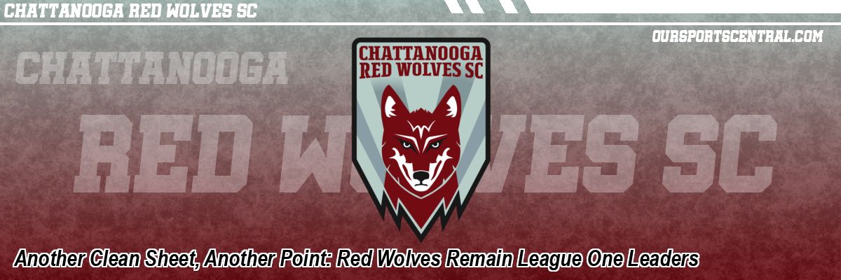 Another Clean Sheet, Another Point: Red Wolves Remain League One Leaders