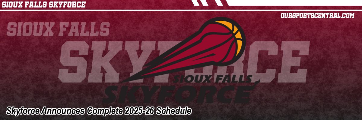 Skyforce Announces Complete 2025-26 Schedule