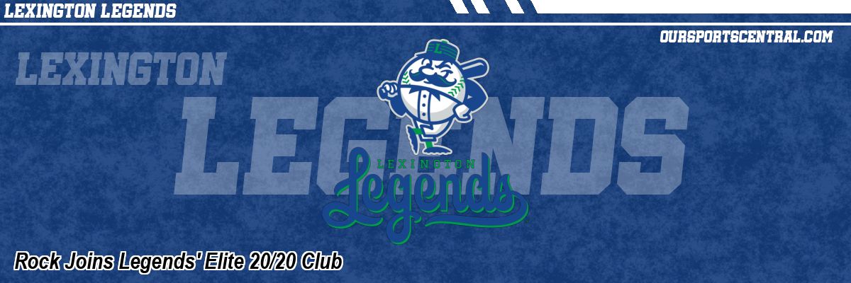 Rock Joins Legends' Elite 20/20 Club