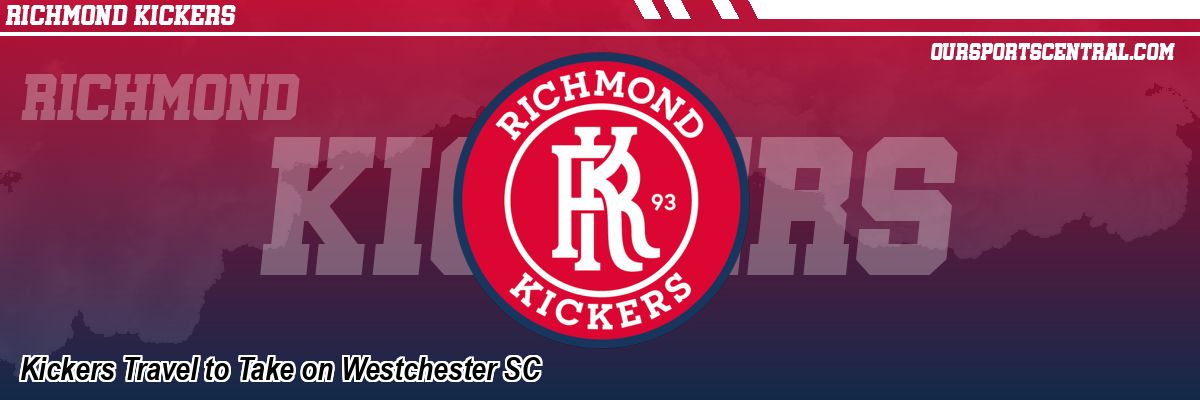 Kickers Travel to Take on Westchester SC