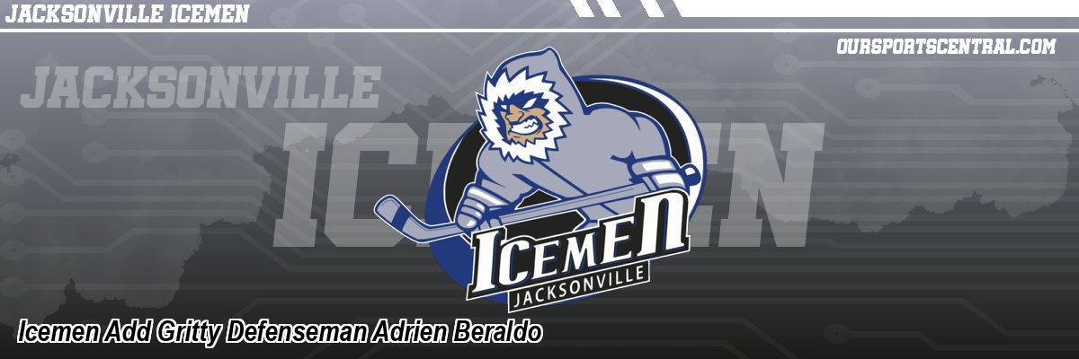 Icemen Add Gritty Defenseman Adrien Beraldo