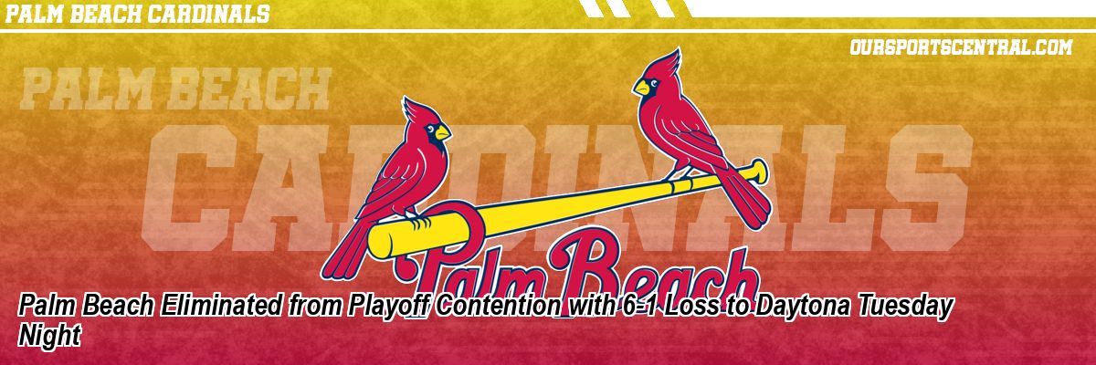 Palm Beach Eliminated from Playoff Contention with 6-1 Loss to Daytona Tuesday Night