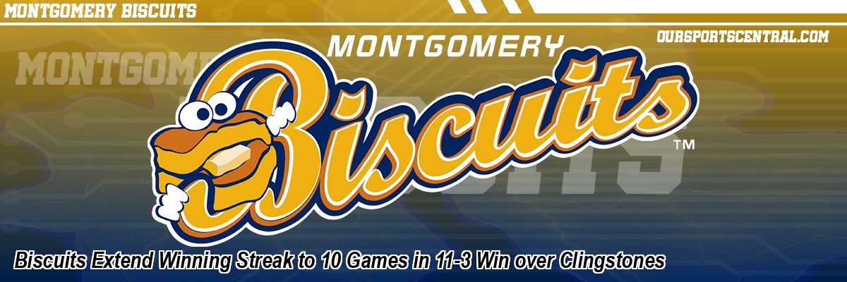 Biscuits Extend Winning Streak to 10 Games in 11-3 Win over Clingstones