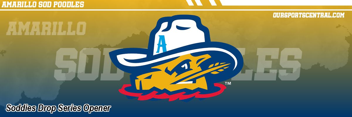 Soddies Drop Series Opener