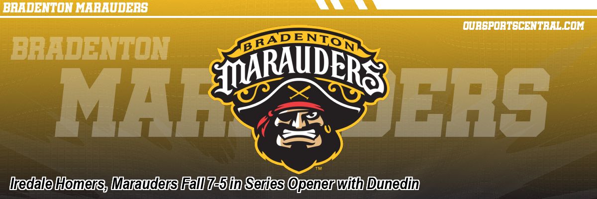 Iredale Homers, Marauders Fall 7-5 in Series Opener with Dunedin